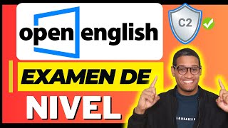 Open English  Tomo el Examen de Nivel de Inglés [upl. by Lorola159]