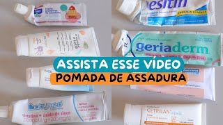 POMADAS PARA PREVENÇÃO E TRATAMENTO DE ASSADURA  SÓ AS MELHORES [upl. by Ellekcir]