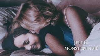 Jerrie  Monster in Me [upl. by Gonnella]