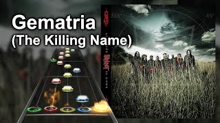 Clone Hero Chart Preview  Gematria The Killing Name  Slipknot [upl. by Neik821]