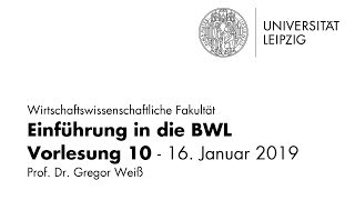 Einführung in die BWL  WiSe 201819  VL 10 [upl. by Natty393]