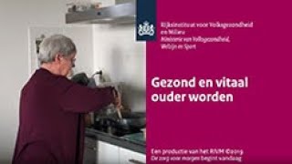 Gezond en vitaal ouder worden [upl. by Elyr]