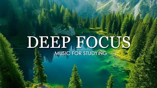 Deep Focus Music To Improve Concentration  12 Hours of Ambient Study Music to Concentrate 657 [upl. by Nepsa189]