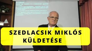 Szedlacsik Miklós küldetése [upl. by Vaas]