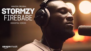 STORMZY  FIREBABE  ORCHESTRAL VERSION Amazon Original Behind The Scenes [upl. by Tergram]