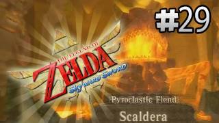 Scaldera Boss Fight  Skyward Sword  Lets Play Episode 29 [upl. by Leela]