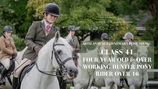 Class Forty One Working Hunter Pony Rider Over 16  98th Annual Connemara Pony Show [upl. by Gordie]