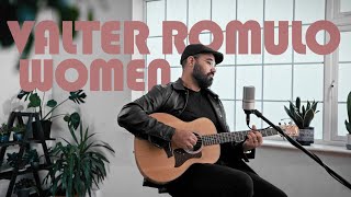 Valter Romulo  Women Acoustic [upl. by Seaver778]