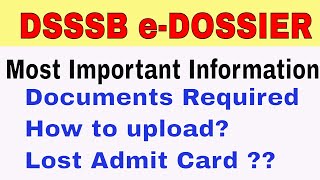 DSSSB eDossiers important information DSSSB how to upload edossiers DSSSB eDossiers Kya Hai [upl. by Nodgnal]