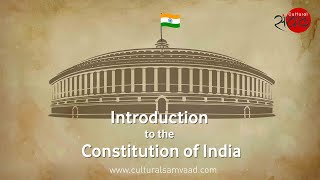 The Constitution of India  An Introduction [upl. by Farant]