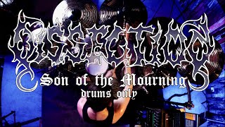 Dissection  Son of the Mourning drums only [upl. by Trust]