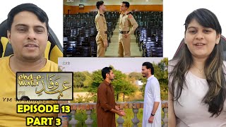 EhdeWafa Episode 13 Part 3 [upl. by Freiman501]