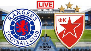 RANGERS v RED STAR BELGRADE Live Stream  UEFA Europa League  UEL Live Football Watch Along [upl. by Dronski210]