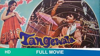 Tangewala 1972  full hindi movie  Rajendra Kumar Mumtaz Sujith Kumar tangewalamovie [upl. by Dennie]