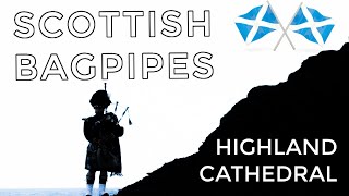 ♫ Scottish Bagpipes  Highland Cathedral ♫ [upl. by Ataliah161]