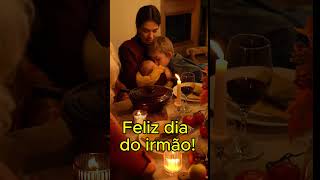 Feliz dia do Irmão viralvideo shortvideo shorts viralvideo brother sister youtubeshorts [upl. by Urania310]