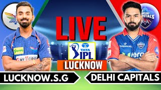 IPL 2024 Live LSG vs DC Live Match  IPL Live Score amp Commentary  Lucknow vs Delhi Live Match [upl. by Caravette442]