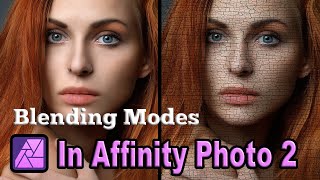 Create Stunning Effects with Blending Modes in Affinity Photo 2 [upl. by Valenta508]