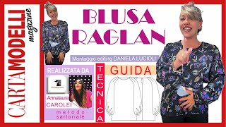 BLUSA RAGLAN GUIDA TECNICA 16 CARTAMODELLI MAGAZINE [upl. by Urien]