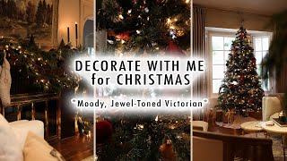 DECORATE WITH ME for CHRISTMAS Moody JewelToned Holiday Decor amp Mantle Transformation [upl. by Grane]