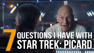 7 Unanswered Questions in Star Trek Picard [upl. by Archibald]