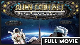 Alien Contact NASA Exposed 2  Conspiracy  UFOs  Aliens  FULL ENGLISH DOCUMENTARY [upl. by Durwin138]