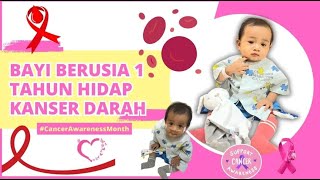 Bayi Berusia 1 Tahun Hidap Kanser Darah Jarang Ditemui [upl. by Ullund404]