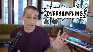 Oversampling in Plugins  The Debate is Over [upl. by Amhsirak]