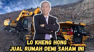 LO KHENG HONG JUAL RUMAH VILLA UNTUK BELI SAHAM INI  SAHAM PILIHAN LO KHENG HONG [upl. by Kelwunn338]