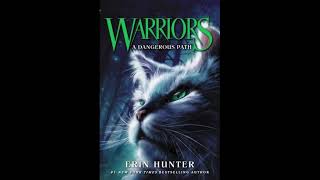 Warrior Cats Book 5 A Dangerous Path Chapter 18 [upl. by Rehpotsirahc]