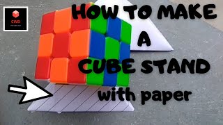 How To make a cube stand with paper  every cuber learn this  cube with dashrath [upl. by Rexferd81]