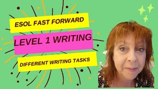 ESOL Level 1 Writing 2  Different Writing Tasks [upl. by Pompei]