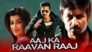 Aaj Ka Raavan Raaj Yagnam South Action Hindi Dubbed Movie  Gopichand Moon Banerrjee Prakash Raj [upl. by Icyaj]