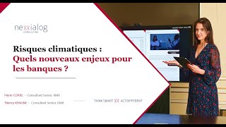 Conférence  Risques Climatiques  Quels nouveaux enjeux pour les banques [upl. by Drucy234]