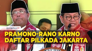 FULL DetikDetik Pramono AnungRano Karno Resmi Daftar Pilkada Jakarta 2024 ke KPU [upl. by Sirmons]