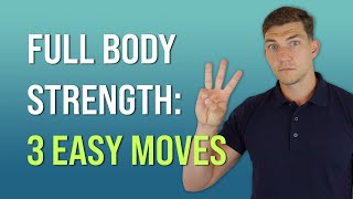 Build Full Body Strength with 3 Exercises 50 [upl. by Jasen]