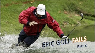 EPIC GOLF FAILS part 2 [upl. by Arlette]