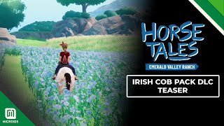 Horse Tales  Emerald Valley Ranch  Teaser – Irish Cob Pack – DLC  Aesir Interactive amp Microids [upl. by Clawson]