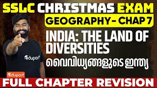 SSLC Geography Chapter 7  India The Land of Diversities വൈവിധ്യങ്ങളുടെ ഇന്ത്യ  Eduport SSLC [upl. by Chery]