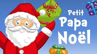 Petit Papa Noël chanson de Noël pour petits avec paroles [upl. by Haag60]