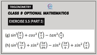 Class 9 Optional Mathematics  Trigonometry  Exercise 55 Part 3 [upl. by Teodoor808]