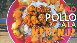 No Pollo A La Naranja Comida China Veganizada Vegan Orange Chicken [upl. by Rowen920]