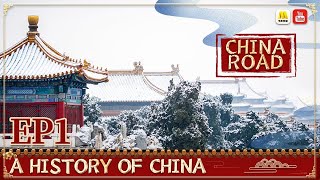 General History of China EP1  中国道路 【China Movie Channel ENGLISH】  ENG DUB [upl. by Ereynihc232]