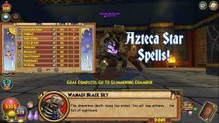 UNLOCKING THE AZTECA STAR SPELLS ON MY ICE Wizard101 [upl. by Doro64]