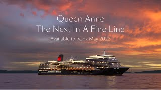 Cunard  Your New Queen Awaits  Join us welcoming Queen Anne to the finest fleet at sea [upl. by Nylorac]