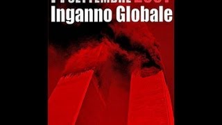 Inganno globale  11 Settembre la verità sulle torri gemelle  Documentario Ita [upl. by Nelag]