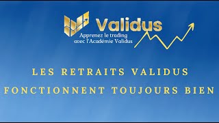 Les retraits Validus fonctionnent toujours [upl. by Ahsimek]