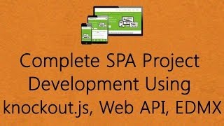 Single Page Application SPA using Knockoutjs  Complete SPA Development using knockout [upl. by Pilif245]