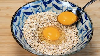 If you have 1 cup of oats and 2 eggs make this 5 minutes recipe for breakfast [upl. by Hanschen417]