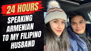 Speaking ARMENIAN to my FILIPINO Husband for 24 Hours ՖԻԼԻՊԻՆՑԻ Ամուսնուս Հետ 24ժ Խոսում եմ ՀԱՅԵՐԵՆ [upl. by Barth]